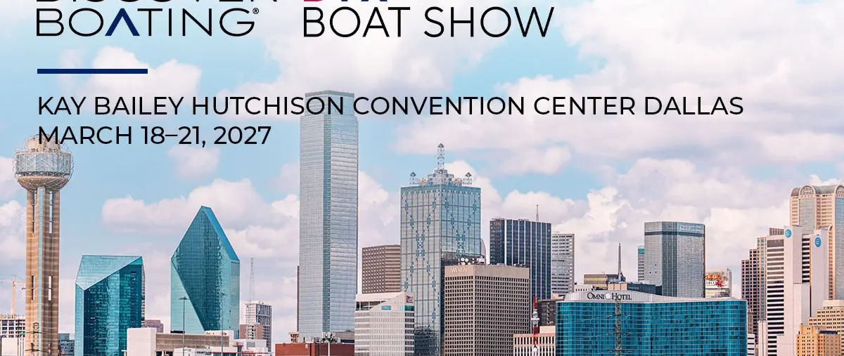Discover Boating Announces New Dallas Boat Show for March 2027 — original official source photograph